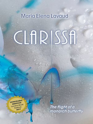 cover image of Clarissa, the Flight of a Monarch Butterfly